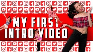 MY FIRST YOUTUBE INTRO!! Watch til the end!