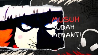 MUSUH SUDAH MENANTI (AMV ONE PIECE)