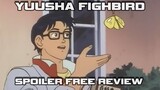 Yuusha Fighbird - Is This A Pigeon? Spoiler Free Anime Series Review
