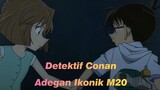 [Detektif Conan] Adegan Ikonik M20