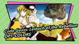 [Code Geass: Lelouch of the Rebellion]OP1-COLORS_A