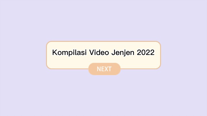 Kompilasi video Jenjen 2022