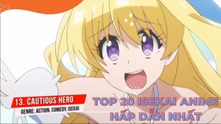 Top 20 bộ anime Isekai hay nhất phải xem - Phần 2