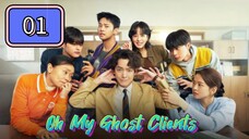 Oh My Ghost Clients Episode 01