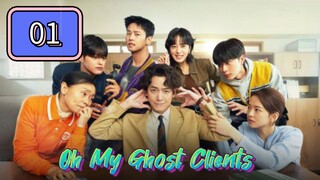 Oh My Ghost Clients Episode 01