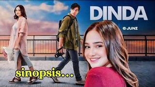 TAYANG 2 HARI LAGI FILM DINDA || SEBELUM NONTON KITA CARI TAHU DULU SINOPSIS NYA