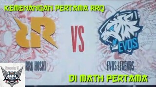 Kemenangan RRQ di math pertama MPL season 9 || RRQ VS EVOS