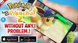 Dawnload: Pokémon Let's Go Pikachu 2 For Android English Solve All Problems...