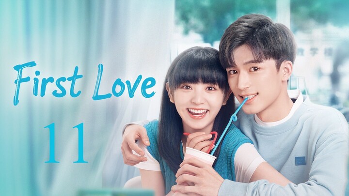 First Love - Episode 11 [Tagalog Dubbed]