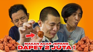 CHALLENGE OJOL RANDOM! MAKAN UMEBOSHI ACAR TER-ASEM DI DUNIA!