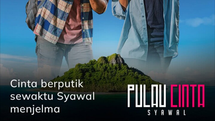 Telemovie (2025) Pulau Cinta Syawal