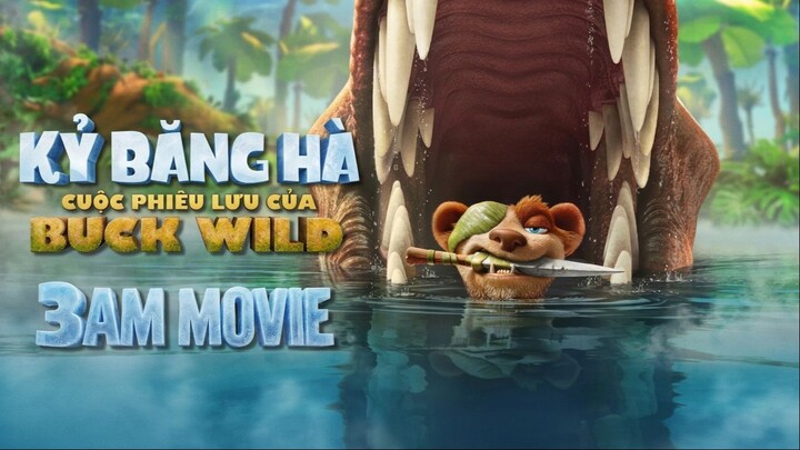 Kỷ băng hà: Cuộc phiêu lưu của Buck Wild (2022) Full HD Thuyết Minh