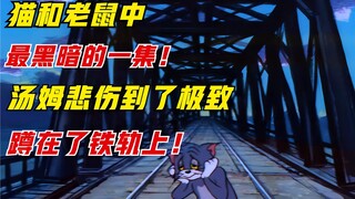 Tập phim đen tối nhất của Tom và Jerry, tôi vừa xem vừa khóc!