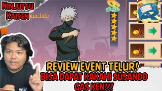 MEMBAHAS EVENT TELUR EMAS BISA DAPAT KAKASHI KAMUI SS GRATIS DI NINJUTSU KAISEN