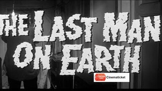 The Last Man on Earth (1964)