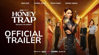 HONEY TRAP - OFFICIAL TRAILER _ 20 JUNE 2025(720P_HD)