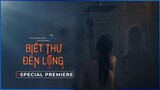 Biệt Thự Đèn Lồng - Phạm Tiến Lộc, Ngọc Hằng, Hương Giang, Trâm Anh | Special Premiere | Galaxy Play