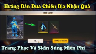 [Garena Free Fire] Hướng Dẫn Đua Top Chiến Địa Nhận Ngay Quà Trang Phục - Skin Súng Miễn Phí