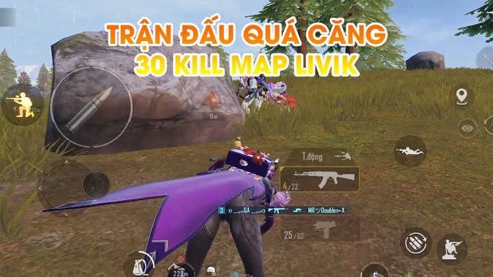 PUGB MOBILE | TRẬN ĐẤU QUÁ CĂNG THẲNG VÀ ĐỊCH Ở KHẮP MỌI NƠI 30 KILL MAP LIVIK