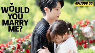 NEW KDRAMA - WOULD YOU MARRY ME EPISODE 5 SUB INDO