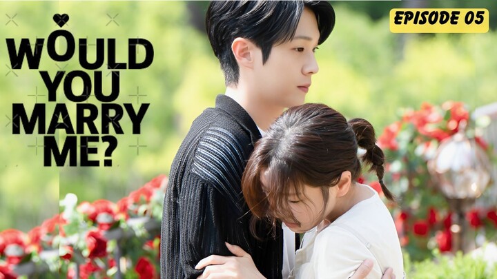 NEW KDRAMA - WOULD YOU MARRY ME EPISODE 5 SUB INDO