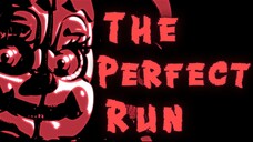 The Perfect Run Completed | Sister Location Super Custom Night