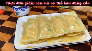 Thực đơn giảm cân có gì? ( Phần 2 ) #nauankhongkho