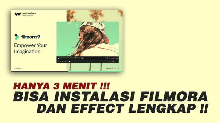 Panduan Instalasi Filmora 9 dan Effect Pack Lengkap [ FULL VIDEO ]