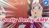Pretty Derby AMV | Running towards a New Life_2