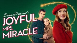Debbie Macomber's Joyful Mrs. Miracle (2024) - SUB INDO