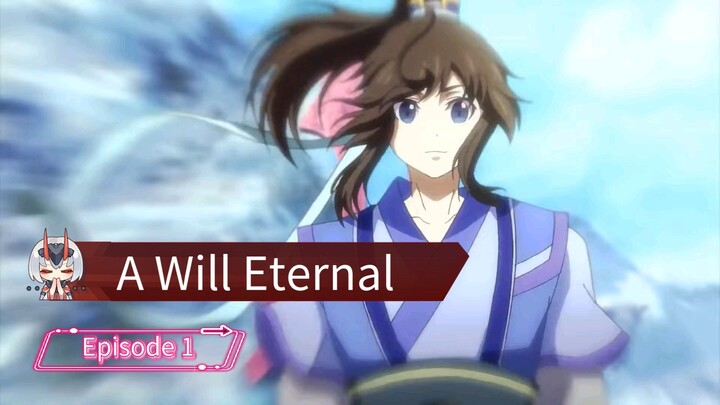 A Will Eternal Episode 1 [Eng Sub] | Yi Nian Yong Heng Ep 01 ( 一念永恒 ) Chinese Donghua . Anime