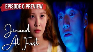 [ENG] Jinxed at First Ep 6 Preview| In Woo to Seohyun: You're all that matters to me| Jinx Lovers