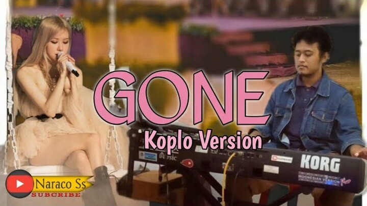ROSÉ-' GONE | Koplo Version (Cover)