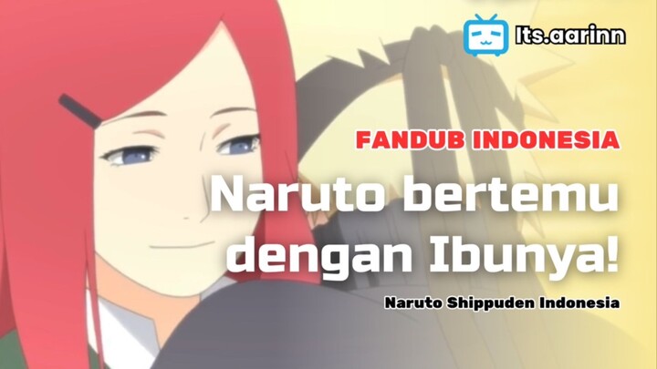 [DUB INA] Naruto bertemu dengan Ibunya | Naruto Shippuden Indonesia