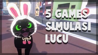 5 Rekomendasi Games Simulasi Lucu!!