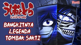 Seluruh alur cerita Anime Ushi0 T0 T0ra - Season 1 - Part1- Tombak Pembasmi Siluman