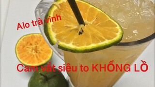 CAM VẮT SIÊU TO KHỔNG LỒ / 2 lít - Siêu ngon, Thanh mát cơ thể, tăng cường sức đề kháng