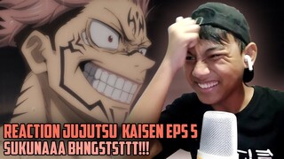 SUKUNAAAA NJINKKKKKK!!! - REACTION JUJUTSU KAISEN EPS 5 INDONESIA