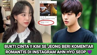 BERI KODE SPESIAL DI IG ! CINTA AHN HYO SEOP & KIM SEJEONG BERLANJUT KE DUNIA NYATA 💜