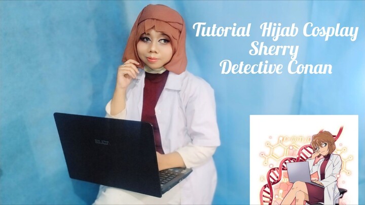 Sherry Tutorial  Hijab Cosplay