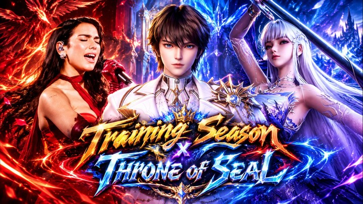 Training Season x Throne of Seal