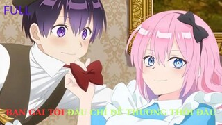 Bạn gái tôi đâu chỉ dễ thương thôi đâu | Tóm tắt anime | MOE ANIME