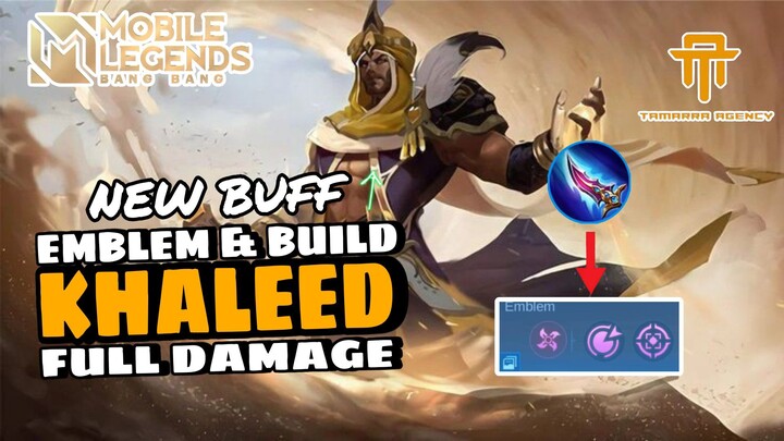 [TA] FINALLY BUFF KHALEED IS HERE!! (KHALEED BACK TO META?) mobile legend