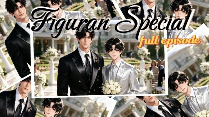 Figuran Special Full Episode [SUB INDO]