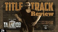 Taandob Title Track | Shakib Khan | Shifat Abdullah Abir | Tanvir Ahmed I Chorki 2025