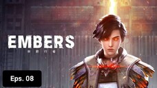 Embers episode 8 sub indo