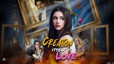 Creation itself is love