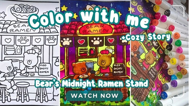 Color With Me | Bear’s Midnight Ramen Stand | Cozy & Relaxing Coloring Storytime | Coco Wyo Book