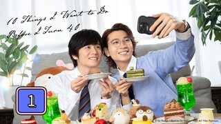 🇯🇵(EngSub) 10  𝗧 h i n g s  𝗜  𝗪 a n t  𝗧 o  𝗗 o  𝗕 4  𝗜 𝗧 u r n 40 Episode 1