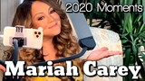 Mariah Carey Moments 2020